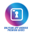 Onlyfans App Premium Guide for Making Money Online