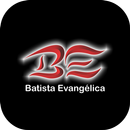 Batista Evangélica - Brasilia APK