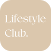 Lifestyle Club.