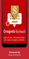Montenegrin Keyboard Plakat