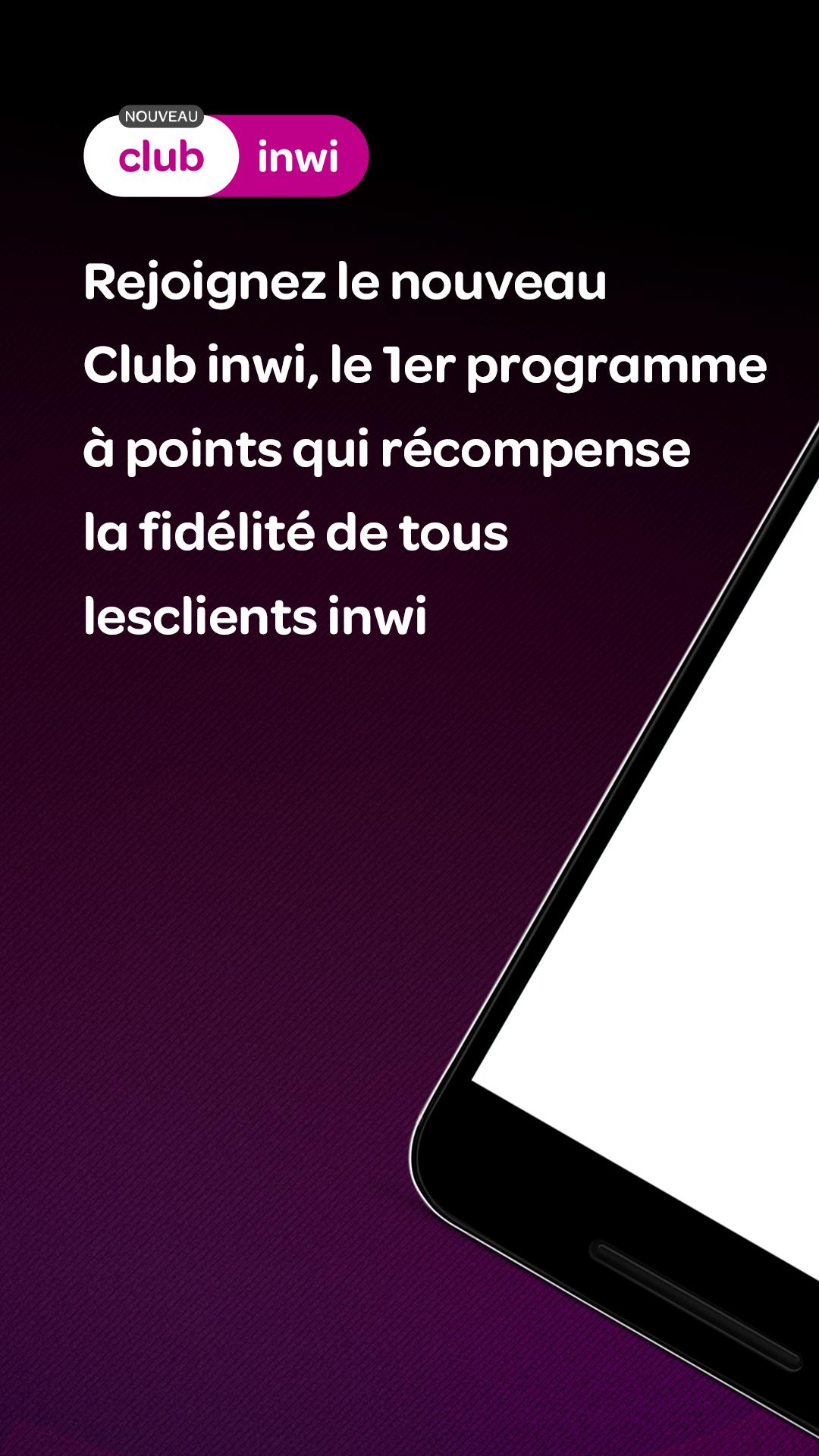 TÉLÉCHARGER APP CLUB INWI APP INWI TÉLÉCHARGER CLUB