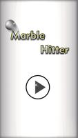 Marble Hitter Affiche