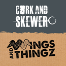 Cork & Skewer / Wingz & Thingz APK