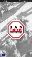 BAN Human Trafficking! Affiche