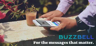 BuzzBell: Messages that Matter