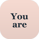 APK You are - Voice Affirmations