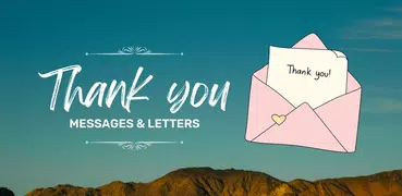Thank You Messages & Letters