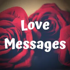 Love Messages & Love Images - Share Romantic Text APK 下載