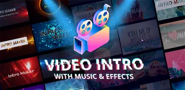 Intro Maker With Music, Video Maker & Video Editor