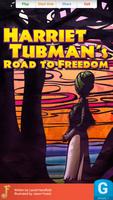 Harriet Tubman: Freedom Road Poster