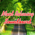 Mood Relaxing Soundboard