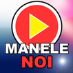 Manele noi si vechi 2019