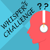 The Whisper Challenge Game APK
