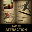 Law Of Attraction - A Law of A