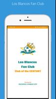 Los Blancos Fan Club poster