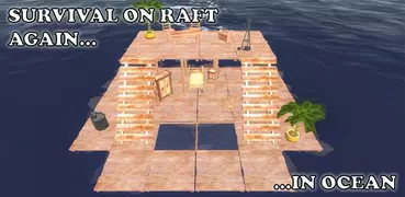 Survival on Raft: Ocean