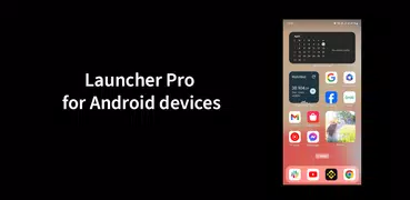 Launcher and Themes