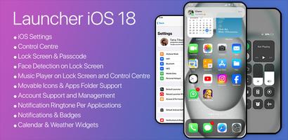 Launcher iOS 18 الملصق