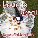 Love Is Great - Romantic Novel APK