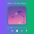iPhone 14 Pro Max Ringtone