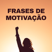 Frases de Motivação