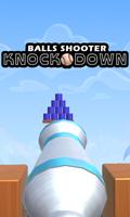 balls shooter : Knock Down Poster