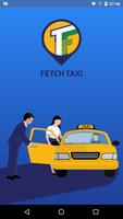 Fetch Taxi App Affiche