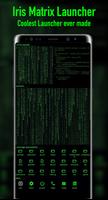 Matrix Launcher - Iris Hacker  الملصق