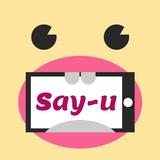 Say u