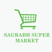 Saurabh Super Market