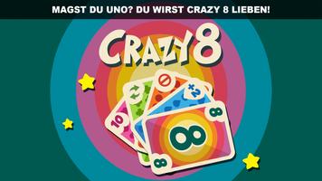 Crazy 8 (Mau-Mau) Plakat