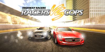 Racers Vs Cops 海报