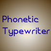 Phonetic Typewriter