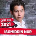 ”İsomiddin Nur qo'shiqlari 2021