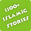 1100+ Islamic Stories