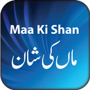 Maa Ki Shan APK