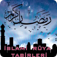 İslami Rüya Tabirleri APK 下載