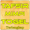 Tafsir Mimpi Togel lengkap