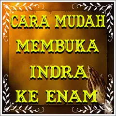 download Cara Membuka Indra Keenam APK