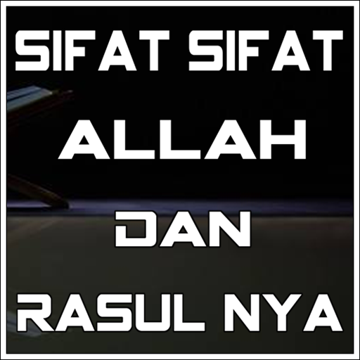 Sifat Allah Dan Rosul Lengkap