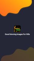 Good Morning Images For Wife poster