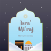 Isra and Miraj – Event