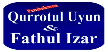 Qurrotul Uyun & Fathul Izaar