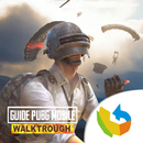 GUIDE for PUPG Mobile 2020 Waltrough APK