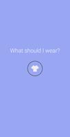 What should I wear? الملصق