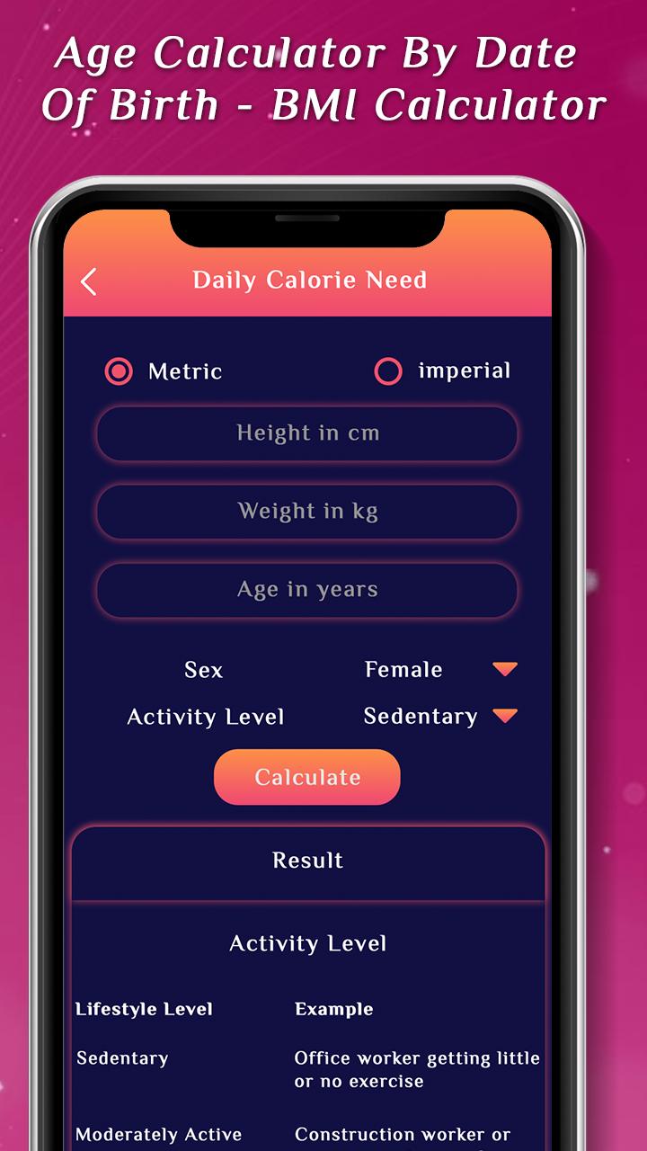 Age Calculator By Date Of Birth Bmi Calculator For Android Apk