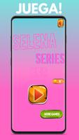 Selena la Serie Juegos Quiz Plakat