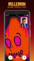 Ms. Lemon Prank Video Call Poster