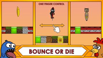 برنامه‌نما Bounce or Die عکس از صفحه