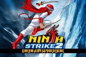 Ninja Strike 2 poster